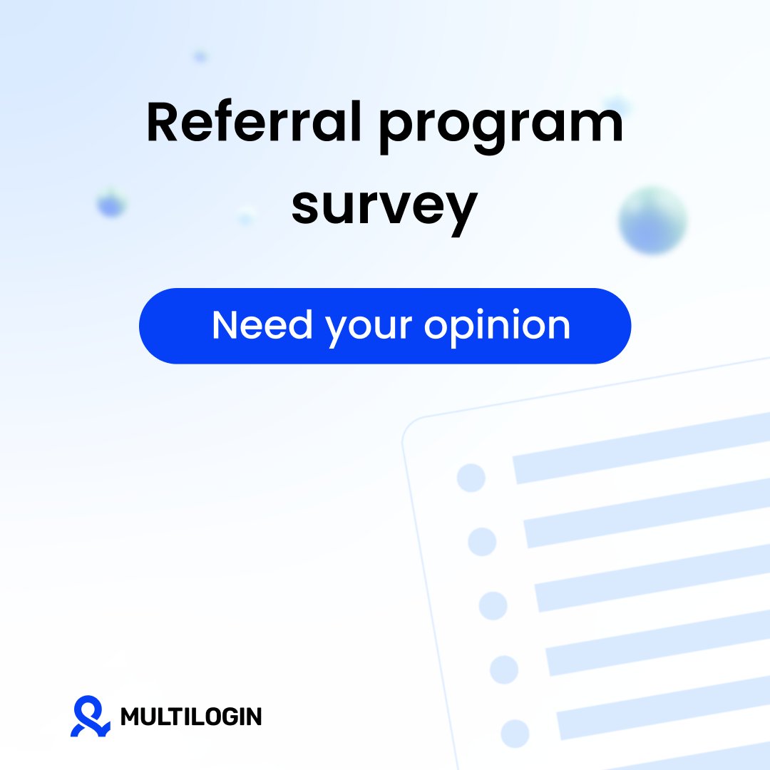 💡Help us improve the Multilogin referral program!
Your feedback will help us shape better rewards and overall experience to make the program truly worth your time.
• The survey takes a couple of minutes🕒
• It's completely anonymous🔍
Follow the link:
docs.google.com/forms/d/e/1FAI…