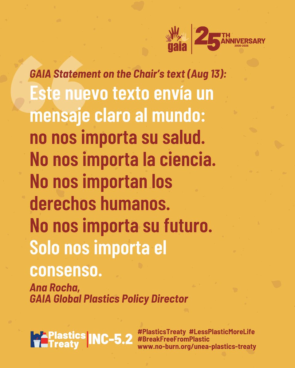 GAIA rejects the Chair's latest text at #INC5_2. It disrespects the will of the majority and the very mandate of the UNEA resolution - "end plastic pollution".

Our full statement in English and Spanish here: no-burn.org/gaias-statemen…

#couragenotcompromise #PlasticsTreaty