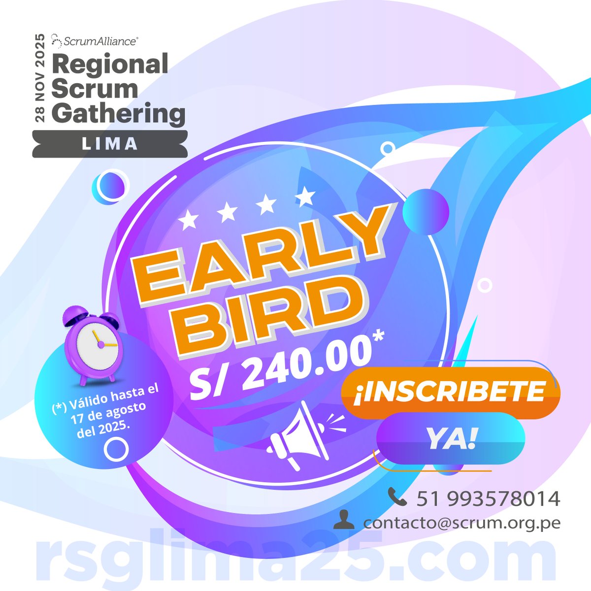📣 ¡La agilidad se vive en Lima!
🗓️ 28 de noviembre | Presencial
🌍 Evento oficial avalado por <a href="/ScrumAlliance/">Scrum Alliance</a> 
⏳ Últimos días de precio Early Bird (vence el 17 de agosto)
🎟️ Inscríbete: rsglima25.com

#RSGLima2025 #ScrumGathering #AgileLatam