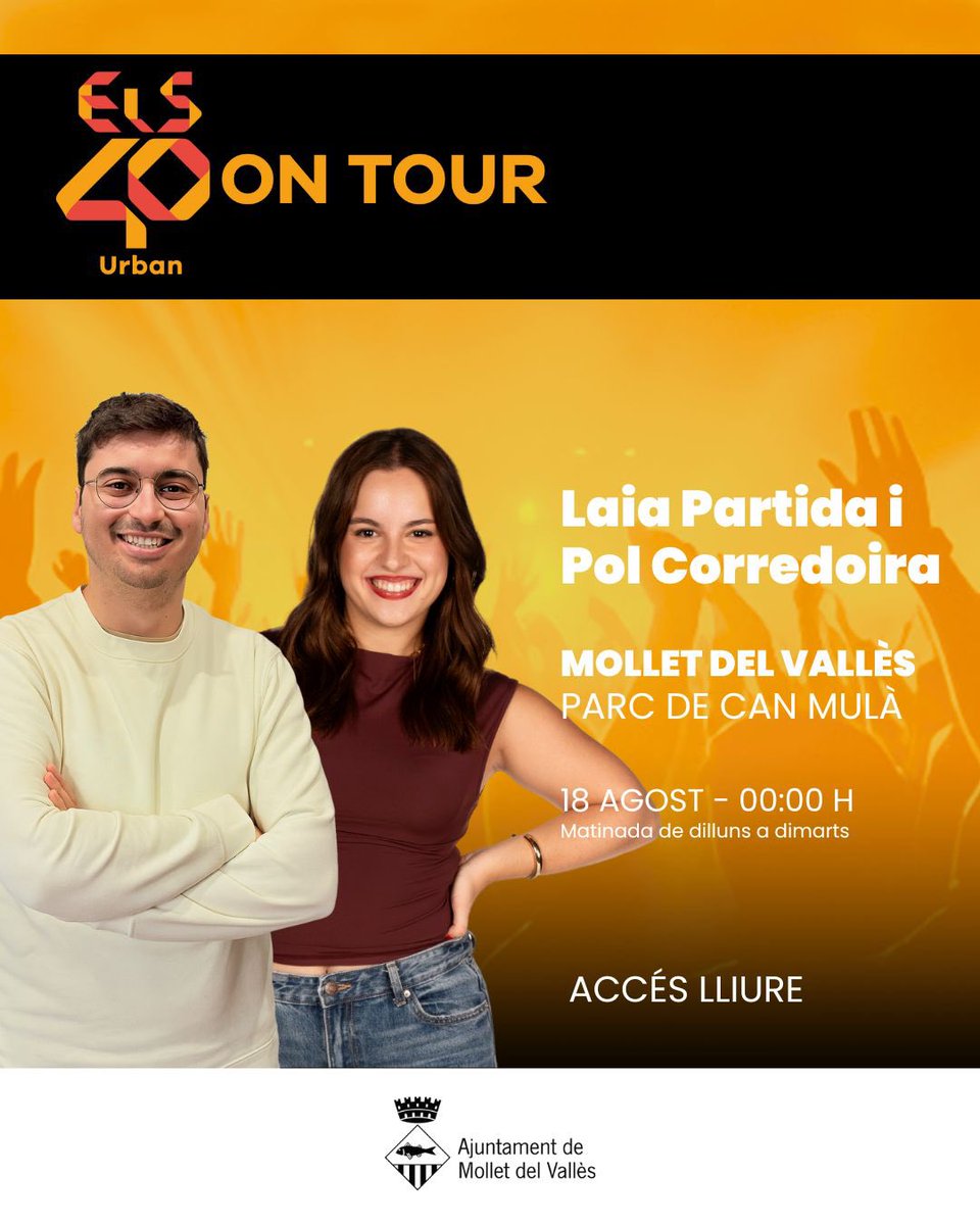 Els40_'s tweet image. 🧡 ELS40 Urban ON TOUR a #Mollet 🔥Vine a ballar amb @LaiaPartida i @polcorredoira 

📅 18 d’agost (matinada de dilluns a dimarts)
🕛 00:00 h📍 Parc de Can Mulà
ACCÉS LLIURE 🙌✨

#MolletDelVallès #ELS40Urban