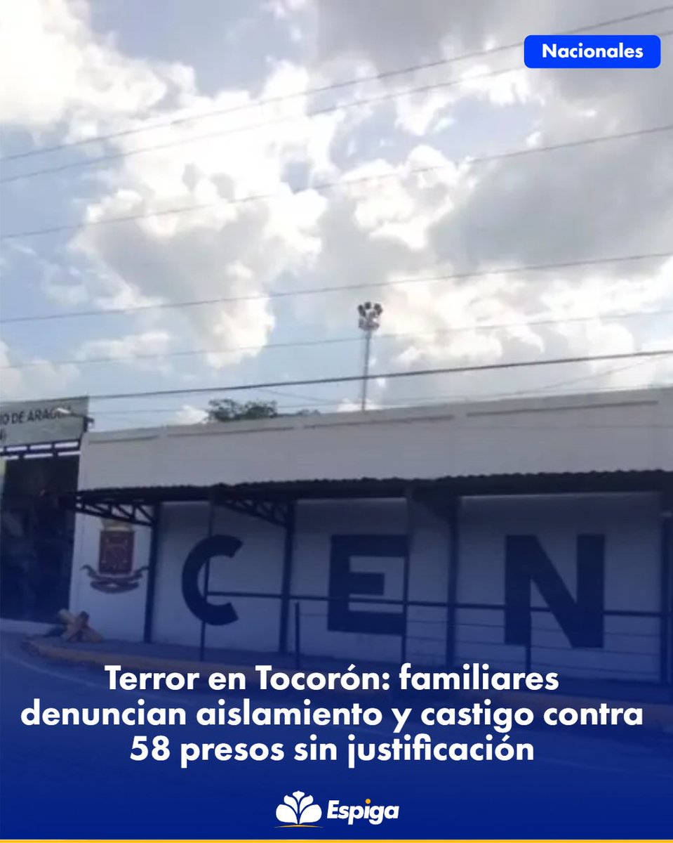 📌Terror en Tocorón: familiares denuncian aislamiento y castigo contra 58 presos sin justificación

🔗 Ver más: espiganoticias.net/Nacionales/ter…

📅 agosto 13, 2025

#13Ago, #DDHH, #LibertadParaLosPresosPoliticos, #OVP