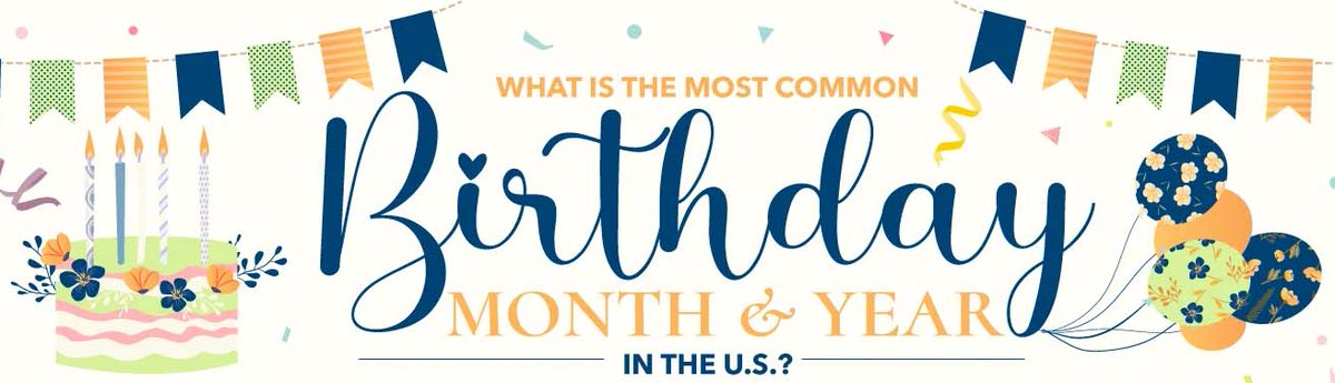 What Is the Most Common Birthday Month and Year in the U.S.? infographicjournal.com/what-is-the-mo…