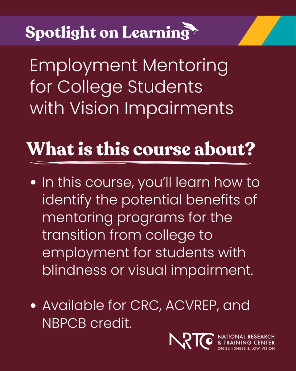 Support your transition-age students with vision loss as they prepare for the workforce! Our Employment Mentoring course shares insights on how mentoring can ease the shift from college to career for B/LV students. 
Learn more: nrtc.catalog.instructure.com/courses/mentor…
#SpotlightOnLearning