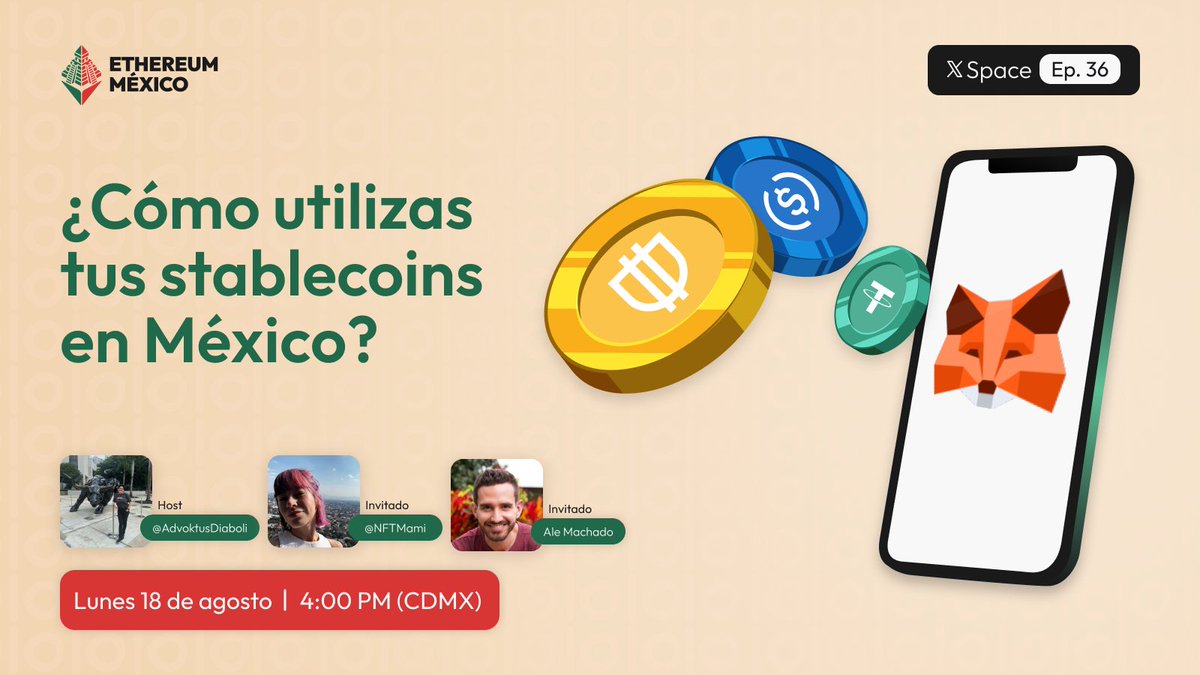 💵 Este mes las stablecoins son el tema de conversación en México…🇲🇽
Y no es para menos: hoy puedes usarlas en tu día a día, incluso para pagar en comercios tradicionales.

No te puedes perder este Live tenemos un gran alfa para la comunidad…🦊