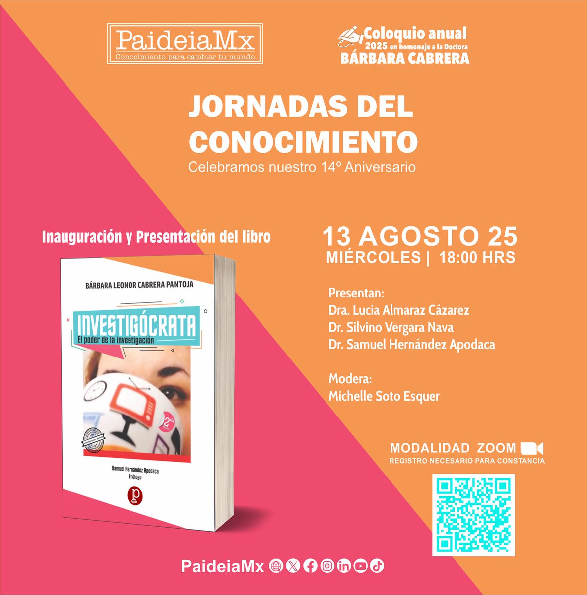 Te invitamos a las “jornadas del conocimiento”, la inauguración y presentación del libro "Investogócrata. El poder del conocimiento".
🎟 Registro necesario para obtener constancia. 👉  forms.gle/Lk7v1ER7ruasjK…