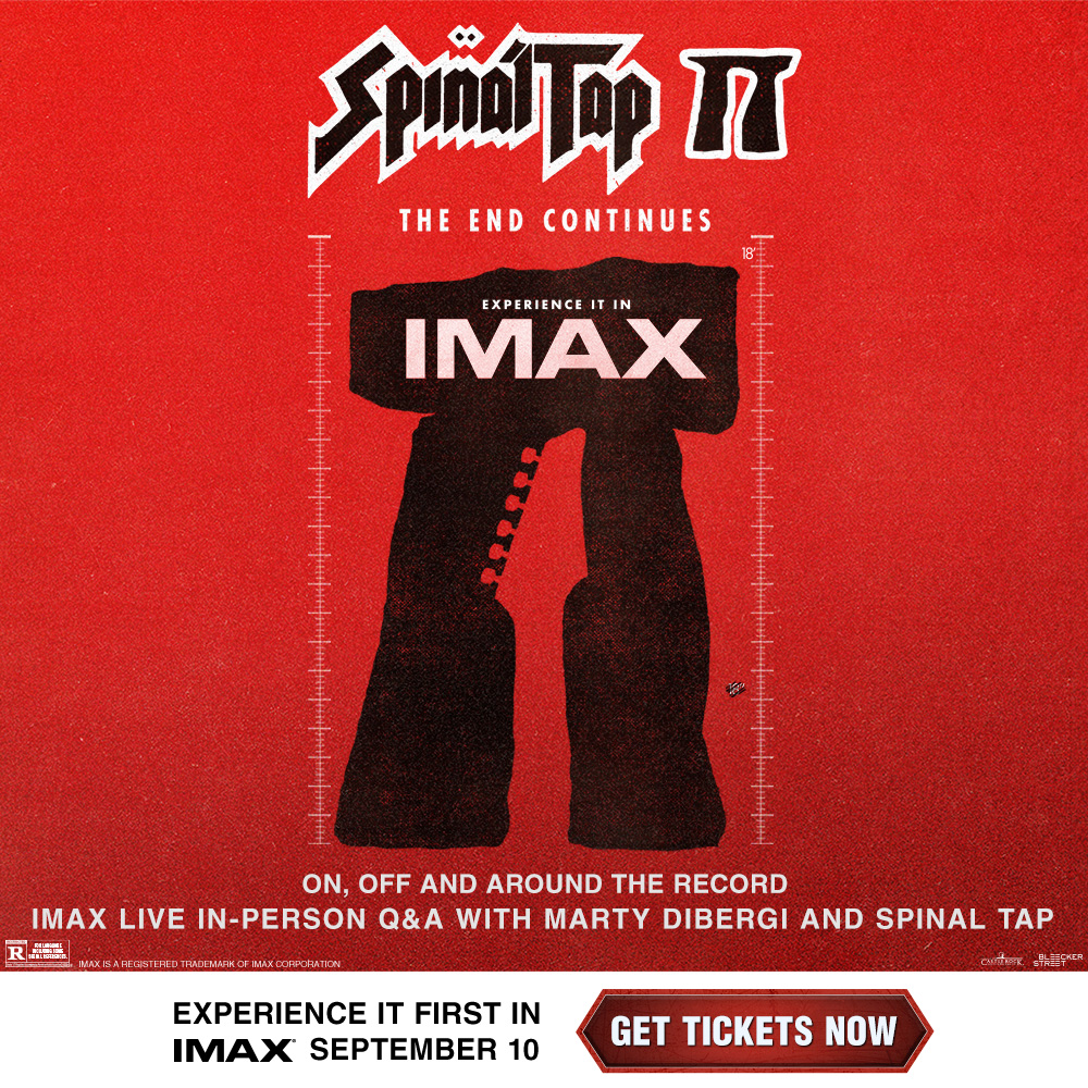 ChineseTheatres's tweet image. ONE NIGHT ONLY!
LIVE & IN-PERSON Q&A with Spinal Tap and director Marty DiBergi following a special #IMAX showing of #SpinalTapII
September 10th at 6 pm.
Click to reserve your seats - bit.ly/TCLSpinalTapIM…