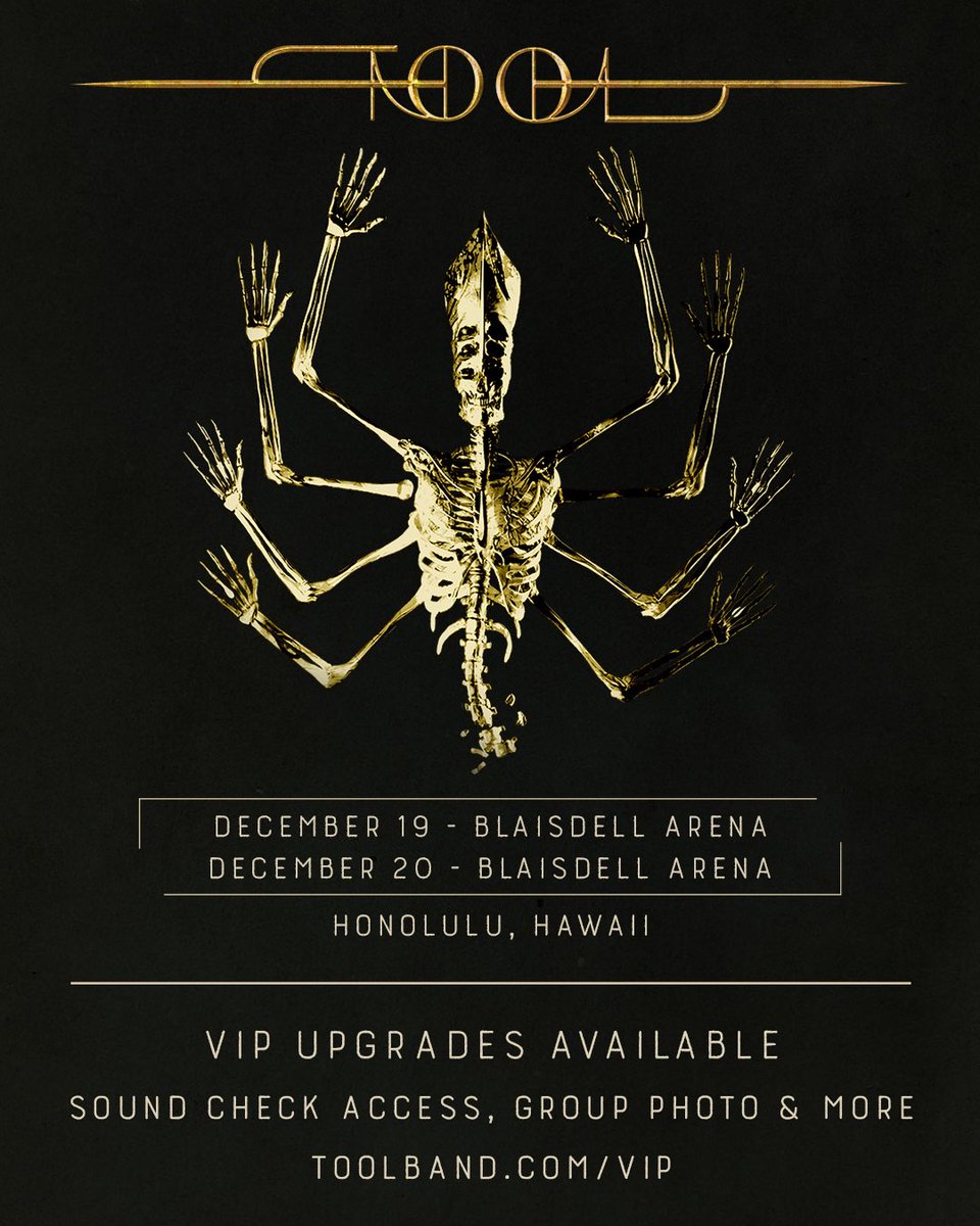 On The List Presents (@otlpresents) on Twitter photo TOOL Honolulu <a href="/BlaisdellCenter/">Blaisdell Center</a> Arena Dec 19 & 20 VIP Upgrade Packages Are On Sale & Selling Quick!
Get Yours Before They Sell Out at bit.ly/TOOLVIPUpgrades! TOOL Honolulu <a href="/BlaisdellCenter/">Blaisdell Center</a> Arena Dec 19 & 20 VIP Upgrade Packages Are On Sale & Selling Quick!
Get Yours Before They Sell Out at bit.ly/TOOLVIPUpgrades!