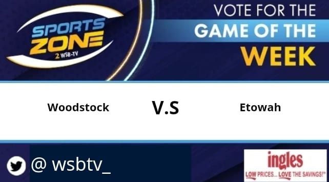 WSB-TV sports (@wsbtv_) on Twitter photo GAME of the week
<a href="/etowahfootball/">Etowah Eagles Football</a> π <a href="/WoodstockFtball/">ππππΏππππΎπ πππππ½πΌππ</a>
Friday, August 15 @ 7:30pm.
Come support your favorite team.
Watch Here: s.id/wsb-tv
<a href="/bvav48/">Brett Vavra</a> <a href="/Z3ke_11/">Zeke Douglass - 2027 QB</a> <a href="/JonasJesus2009/">Jonas Jesus</a> <a href="/Nickpacini1/">Nick Pacini</a> <a href="/FrankSchuster27/">Frank Schuster</a> <a href="/coachd73/">Dan Devine</a> <a href="/_bwalker3/">Bernard Walker</a> <a href="/Jordanfos5/">Jordan Foster</a> GAME of the week
<a href="/etowahfootball/">Etowah Eagles Football</a> π <a href="/WoodstockFtball/">ππππΏππππΎπ πππππ½πΌππ</a>
Friday, August 15 @ 7:30pm.
Come support your favorite team.
Watch Here: s.id/wsb-tv
<a href="/bvav48/">Brett Vavra</a> <a href="/Z3ke_11/">Zeke Douglass - 2027 QB</a> <a href="/JonasJesus2009/">Jonas Jesus</a> <a href="/Nickpacini1/">Nick Pacini</a> <a href="/FrankSchuster27/">Frank Schuster</a> <a href="/coachd73/">Dan Devine</a> <a href="/_bwalker3/">Bernard Walker</a> <a href="/Jordanfos5/">Jordan Foster</a>