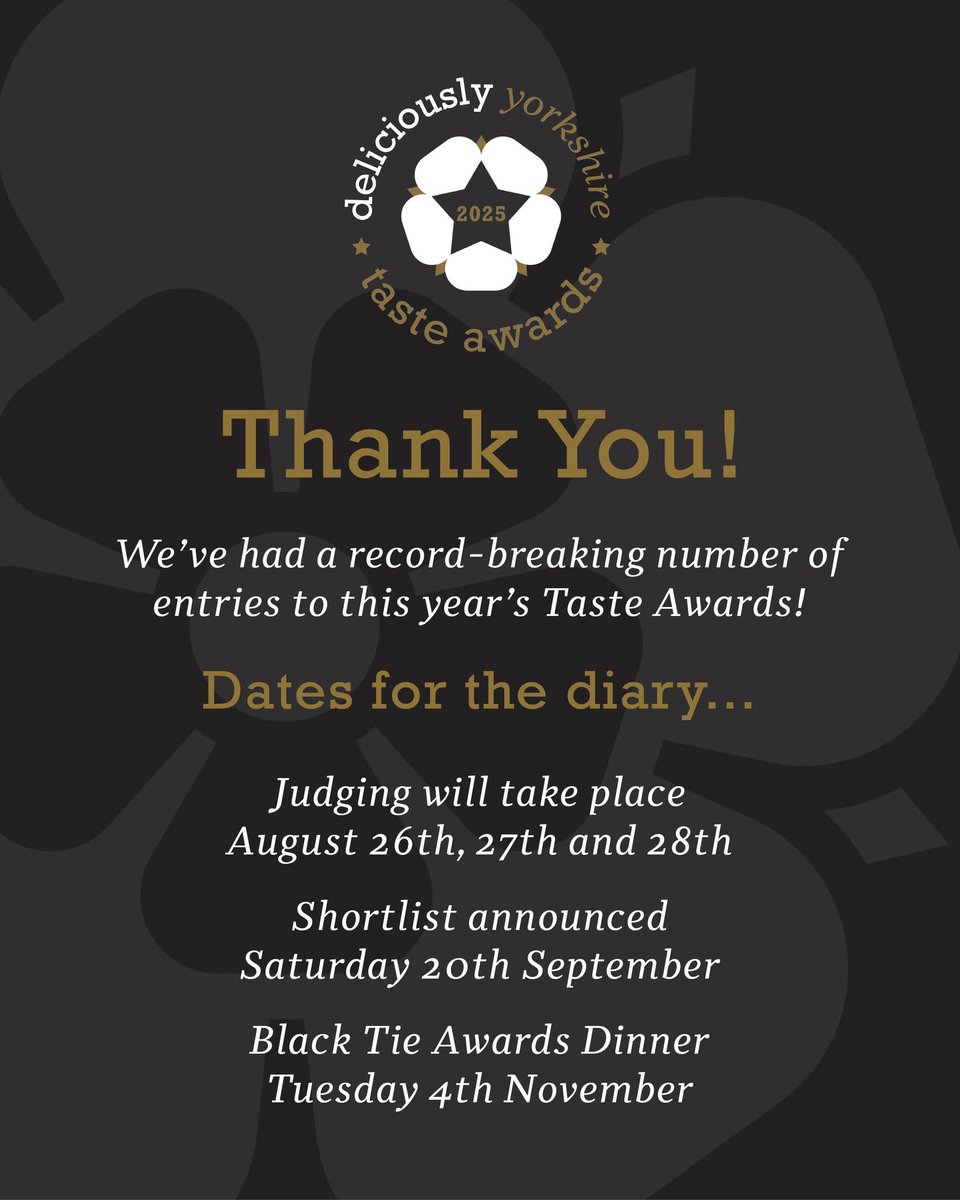 Deliciously Yorkshire (@local_food) on Twitter photo We've had a record number of entries for this year's Taste Awards which are headline sponsored by <a href="/BoothsCountry/">Booths Supermarket</a>
Don't forget to save the date for the black-tie dinner on 4th November in Harrogate where the winners will be announced.
Tickets will be on sale in September. We've had a record number of entries for this year's Taste Awards which are headline sponsored by <a href="/BoothsCountry/">Booths Supermarket</a>
Don't forget to save the date for the black-tie dinner on 4th November in Harrogate where the winners will be announced.
Tickets will be on sale in September.