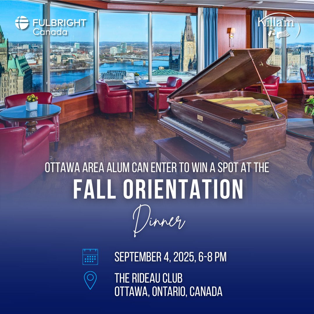 FulbrightCanada's tweet image. Are you an alum in Ottawa, or plan on being around on Sept 4? Enter to win a spot at the Fall Orientation dinner at the Rideau Club:

1. Follow @fulbrightcanada on IG.
2. Post and tag us in a 40s video about what academic exchange means to you, and use #Orientation2025 by Aug 25!