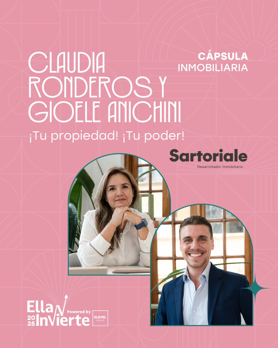EllaInvierte's tweet photo. ¡Claudia Ronderos y Gioele Anichini estarán en #EllaInvierte2025! ✨

Con su Cápsula Inmobiliaria “¡Tu propiedad! ¡Tu poder!”, patrocinada por Sartoriale Desarrollador Inmobiliario, revelarán cómo invertir en bienes raíces y tomar control de tu patrimonio. https://t.co/bidnthXDm3