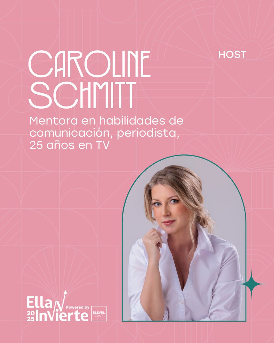 EllaInvierte's tweet photo. ¡Le damos la bienvenida a nuestra HOST, Caroline Schmitt! ✨

Con 25 años de experiencia en TV y como mentora en comunicación, conducirá el #EllaInvierte2025, asegurando una experiencia fluida, inspiradora y llena de energía. https://t.co/vVIPZLCssa