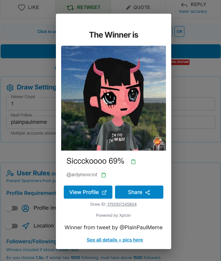 Plain Paul (@plainpaulmeme) on Twitter photo #Giveaway Nr. 5 has concluded and we've randomly selected a winner!
Congratulations <a href="/ardymoncrot/">Siccckoooo 69%</a>! DM us your SOL address to receive $50 in SOL.
Reminder: Meme Contest is running till Sunday August 17th!
#PLAINPAUL #Solana #Meme #BAGS #BagsApp #Memecoin #Giveaway Nr. 5 has concluded and we've randomly selected a winner!
Congratulations <a href="/ardymoncrot/">Siccckoooo 69%</a>! DM us your SOL address to receive $50 in SOL.
Reminder: Meme Contest is running till Sunday August 17th!
#PLAINPAUL #Solana #Meme #BAGS #BagsApp #Memecoin