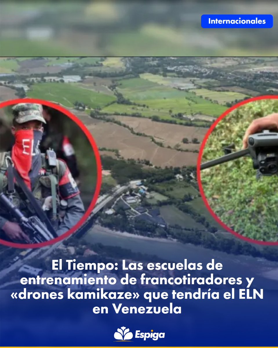 📌El Tiempo: Las escuelas de entrenamiento de francotiradores y «drones kamikaze» que tendría el ELN en Venezuela

🔗 Ver más: espiganoticias.net/Internacionale…

📅 agosto 13, 2025

#13Ago, #ELN, #SeguridadFronteriza