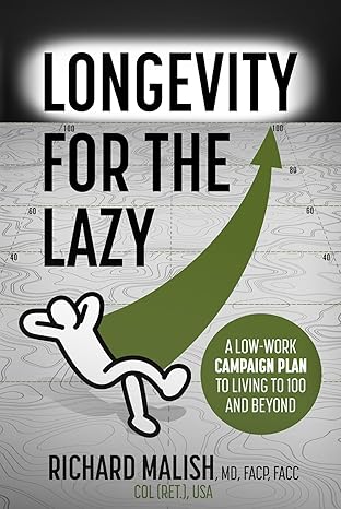 LiteraryTitan's tweet photo. Peppered with #humor and chock full of practical #advice, Longevity for the Lazy offers readers scientifically researched strategies for extending their lives without a significant and time-consuming overhaul. 
#health #wellness
https://t.co/5CPaTE6avF https://t.co/dBMsgCYdZR