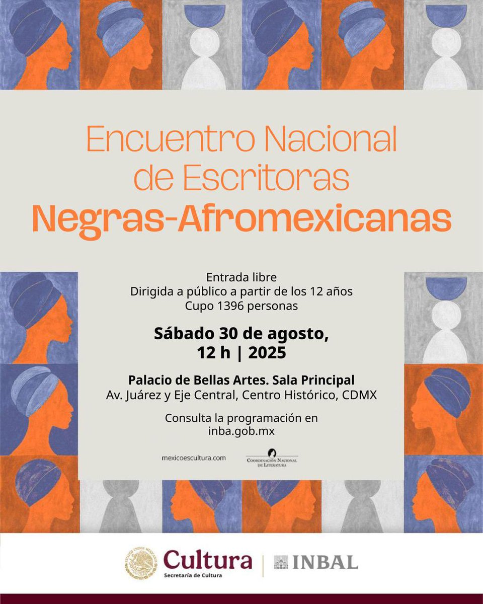bellasartesinba's tweet photo. La voz de las mujeres afromexicanas ocupará por primera vez el escenario del Palacio de Bellas Artes.

El Encuentro Nacional de Escritoras Negras-Afromexicanas es un espacio para visibilizar la riqueza cultural y el legado de lucha que estas creadoras han sostenido desde sus territorios. La literatura se presenta como una forma de resistencia, dignidad y reafirmación identitaria.

En el marco del Día Internacional de la Afrodescendencia, te invitamos a este evento donde diez escritoras compartirán su obra en el máximo recinto cultural del país.

Participan: Aleida Violeta Vázquez Cisneros (Guerrero), Ana de las Flores (Estado de México), Asucena López Ventura (Guerrero), Elizabeth Avendaño Sayagua (Ciudad de México), Jamel Ydzu Martínez Fonseca (Baja California), Juliana Acevedo Ávila (Oaxaca), Malva Marina Carrera Vega (Michoacán), Montserrat Aguilar Ayala (Michoacán), Patricia Guadalupe Ramírez Bazán (Guerrero) y Raquel González Mariche (Oaxaca).

📅 Sábado 30 de agosto, 12 h
📍 Sala Principal, Palacio de Bellas Artes
🎟️ Actividad gratuita con boleto
🔹 Entradas disponibles el día de la actividad, a partir de las 10:30 h, en el vestíbulo del @PalacioOficial, hasta agotar existencias.

🔗 Más información: https://t.co/OGLfmVx3tS