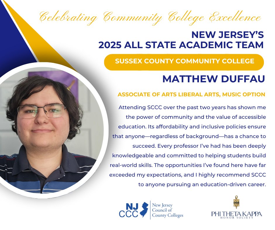 NJ's Community Colleges (@njcommcolleges) on Twitter photo 🎉 Congratulations to Sussex County Community College, student Matthew Duffau on being named to the 2025 New Jersey All-State Academic Team! 
You exemplify the true power of Community Colleges both on and off campus. 
#NJAllStateAcademicTeam #IamPTK @phithetakappa 🎉 Congratulations to Sussex County Community College, student Matthew Duffau on being named to the 2025 New Jersey All-State Academic Team! 
You exemplify the true power of Community Colleges both on and off campus. 
#NJAllStateAcademicTeam #IamPTK @phithetakappa