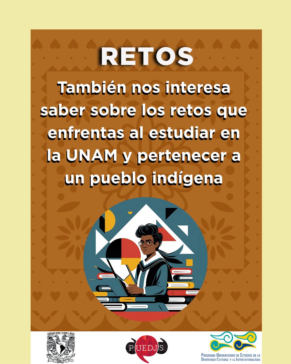 📣 Cuéntanos los retos al estudiar en la UNAM y pertenecer a un pueblo indígena.

✊🏽 Desde el <a href="/puic_unam/">PUIC UNAM</a>, <a href="/PUEDJSUNAM/">PUEDJS UNAM</a> y @GoooyaUNAM queremos conocer tu historia.

📝 Consulta la convocatoria aquí: acortar.link/T68sXO

#UNAM #PueblosIndígenas #Convocatoria #Escritura #Revista