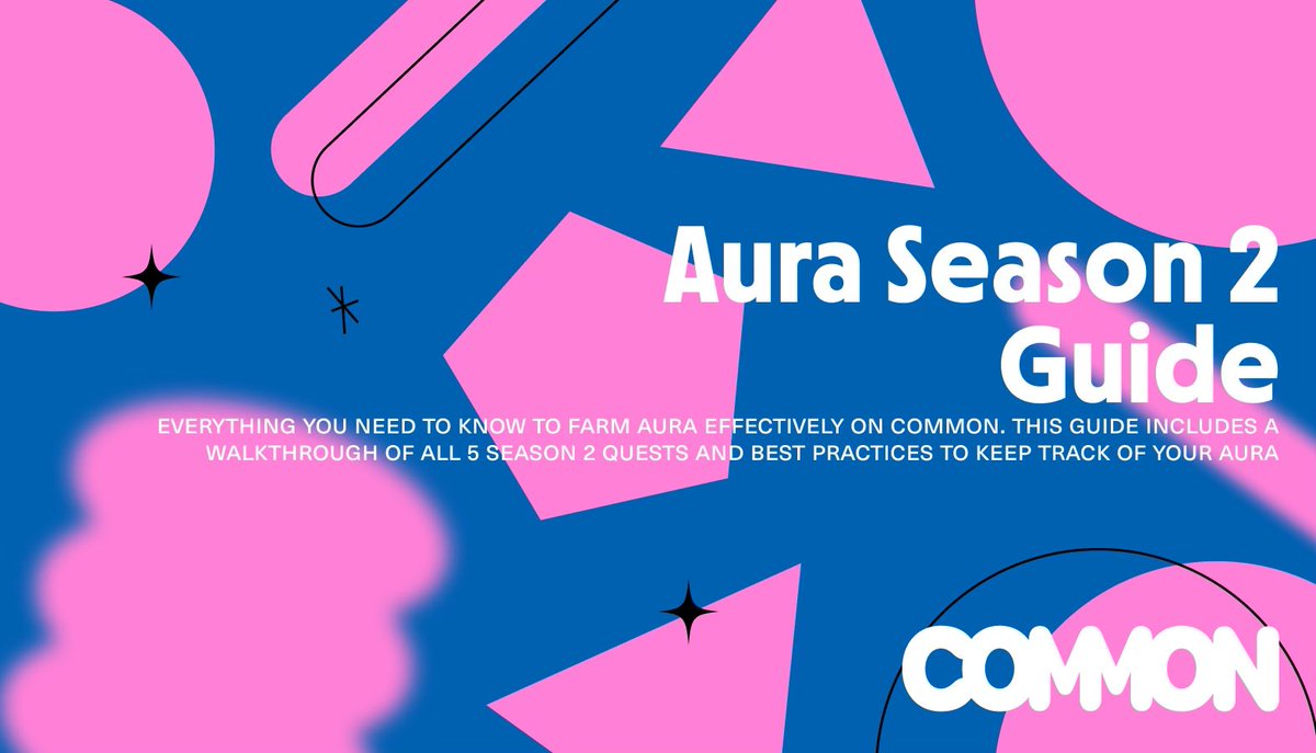 August 13, 2025 Guide to Aura Farming

How to complete all <a href="/commondotxyz/">Common</a> Quests 👇