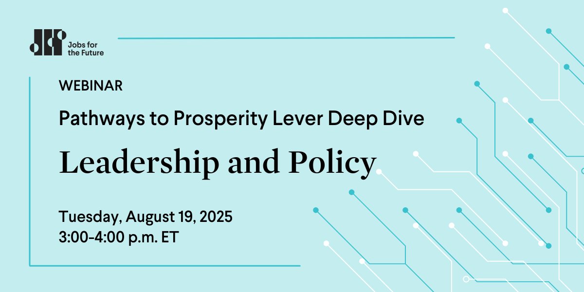 jfftweets's tweet photo. Aug 19: Join us for a deep-dive on leadership & policy—one of the five levers in the Pathways to Prosperity framework.
We’ll connect good policy + good practice + real impact
Register: https://t.co/K9OGflgUlb
Can’t attend? Learn more: https://t.co/xmFabTBYh7
#ReimagineLearning https://t.co/7m1MRRzg0C