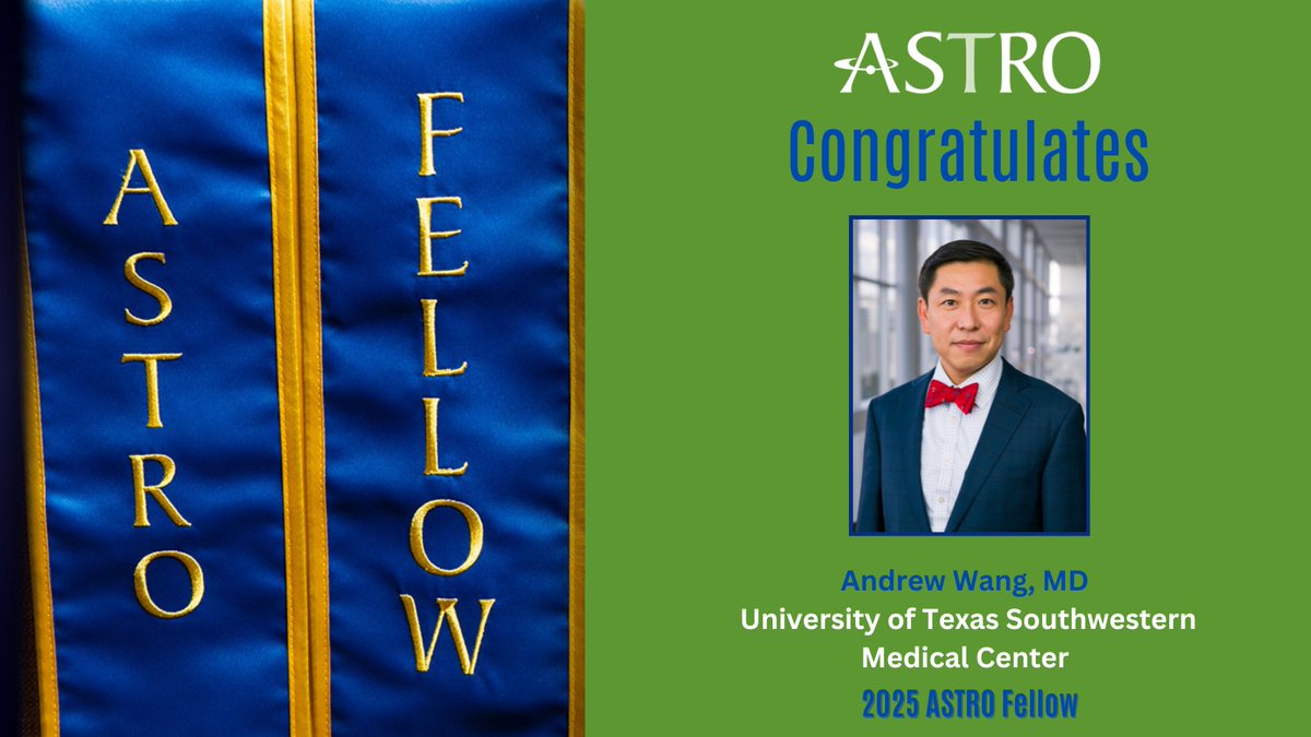 ASTRO_org's tweet photo. 2025 ASTRO Fellow Spotlight Series
Congratulations Andrew Wang, MD from University of Texas Southwestern Medical Center
@UTSW_RadOnc
We look forward to recognizing you at #ASTRO25
https://t.co/FjyjM3qfBc https://t.co/mI6lQKoMmN
