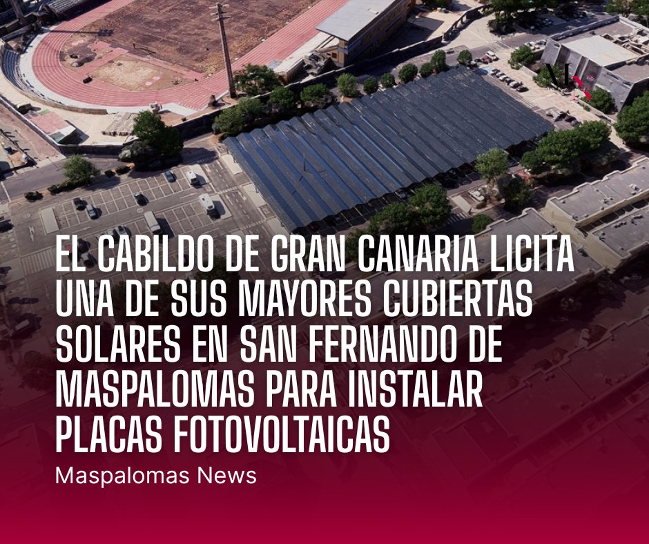 🔆 Gran cubierta solar en San Fernando de Maspalomas

👀 Lee toda la información aquí: maspalomasnews.com/el-cabildo-de-…

#ÚLTIMAHORA #CabildoDeGranCanaria #SanFernandoDeMaspalomas #EnergíaFotovoltaica #GranCanaria #MaspalomasNews