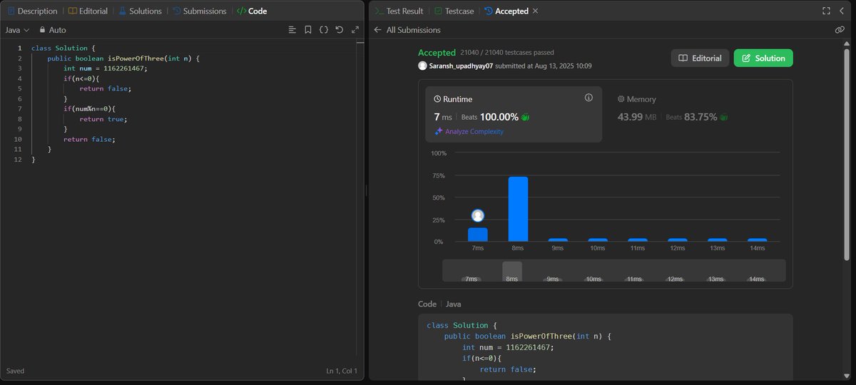 SaranshUpadhy20's tweet photo. 3 Ways to Solve It! 💻
Today’s LeetCode Problem of the Day — Power of Three — done ✅ … 
1️⃣ Iterative check with last-digit optimization
2️⃣ Math trick using max power of 3
3️⃣ Clean recursive approach
#CodingJourney #BuildingMyCodingLogic https://t.co/9m9depBuLN