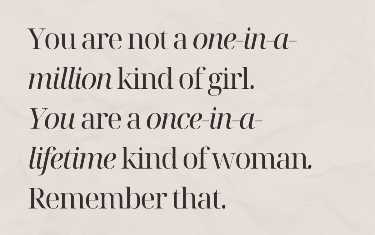 I’m one of a kind.