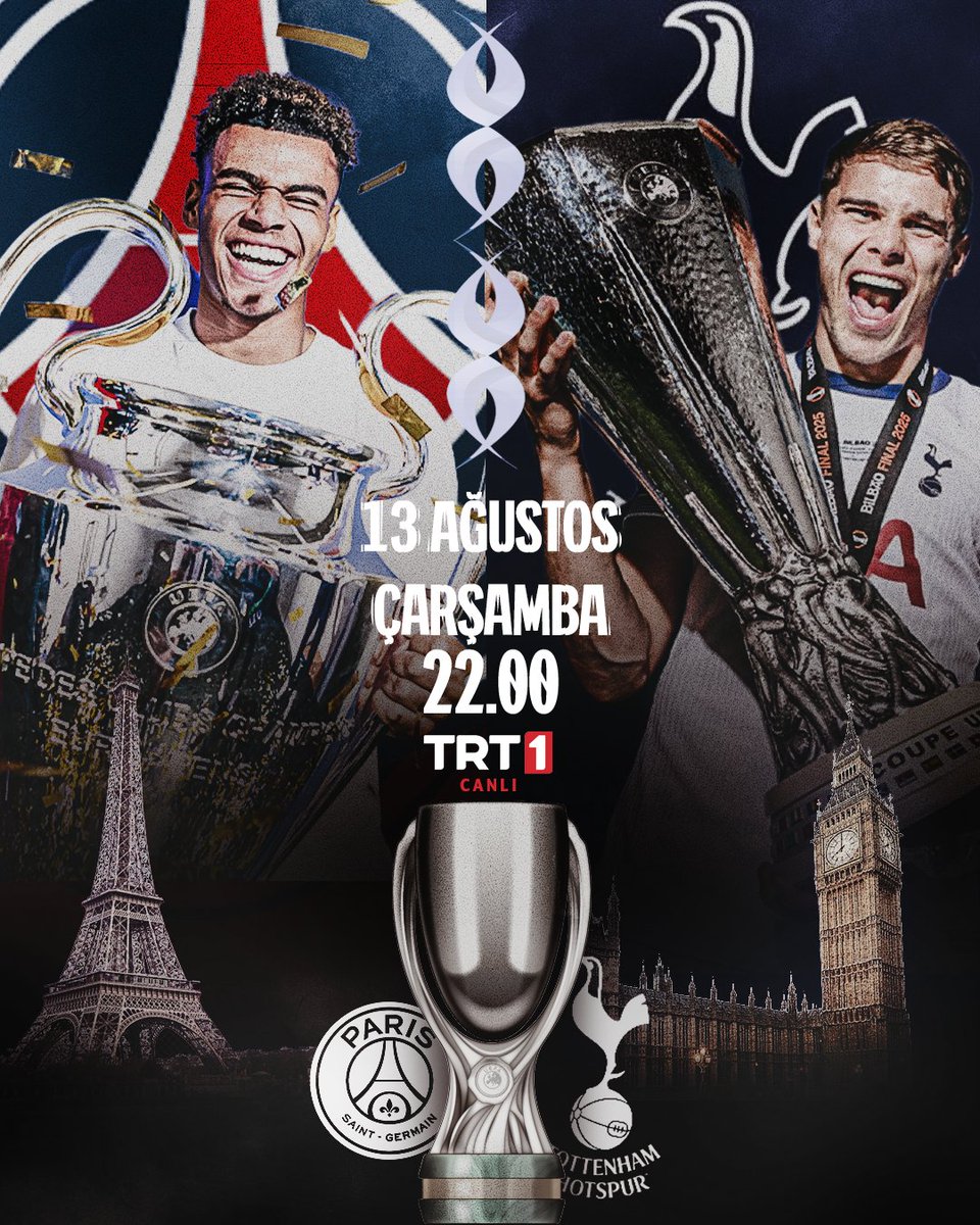 🛑 Kûpaya Super
⚽ PSG &amp; Tottenham
📅 Îşev
⏱️ 22.00
📺 <a href="/trt1/">TRT 1</a>
💻 <a href="/tabiiresmi/">tabii</a> 
#SuperCup