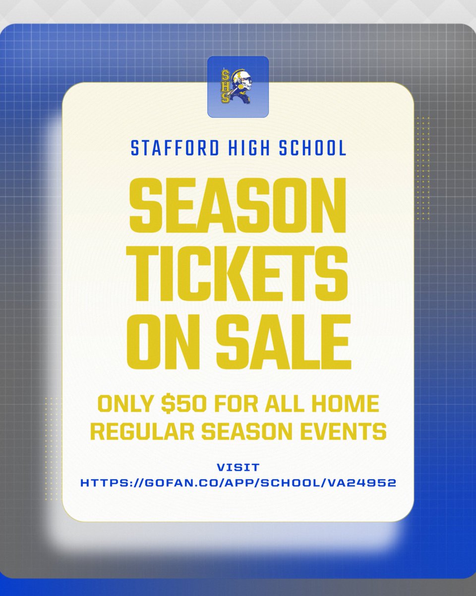 Get Your Season Tickets for only $50 to all Stafford High School Home Regular Season events.