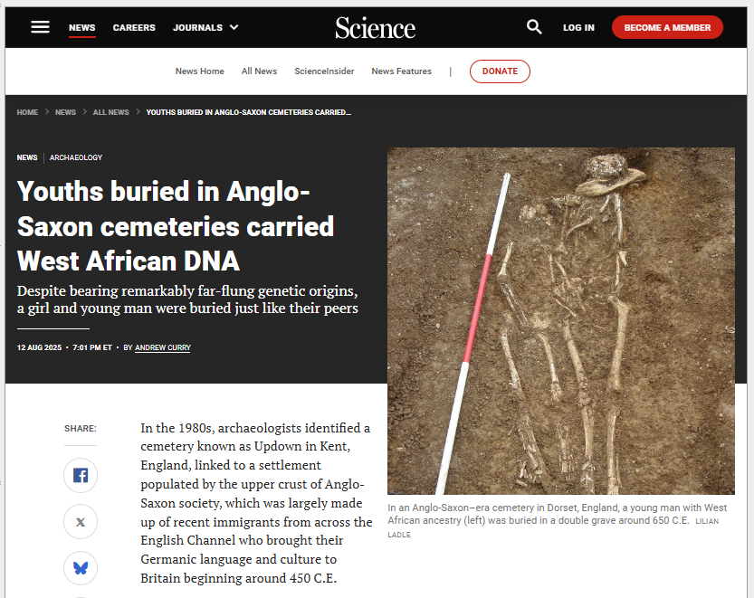 Paul Schleifer πππ·β»οΈ (@paulschleifer) on Twitter photo Awesomer and awesomer!
archive.ph/lZ27O
Most of the Anglo-Saxons buried at Updown traced their ancestry to Northern Europe, but a girl buried around 650 C.E. had roots much farther afield, researchers report in a paper published today in the journal Antiquity. βHer Awesomer and awesomer!
archive.ph/lZ27O
Most of the Anglo-Saxons buried at Updown traced their ancestry to Northern Europe, but a girl buried around 650 C.E. had roots much farther afield, researchers report in a paper published today in the journal Antiquity. βHer