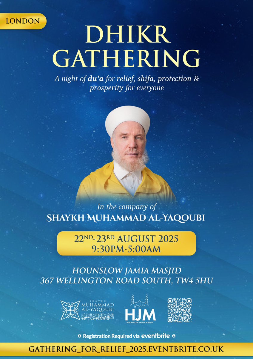 ✨Dhikr Gathering: for relief, shifa, protection &amp; prosperity of the Ummah

An uplifting night in the company of His Eminence Shaykh Muhammad al-Yaqoubi, coming together for heartfelt duʿa.

🎟️ Register: eventbrite.co.uk/e/gathering-fo…
