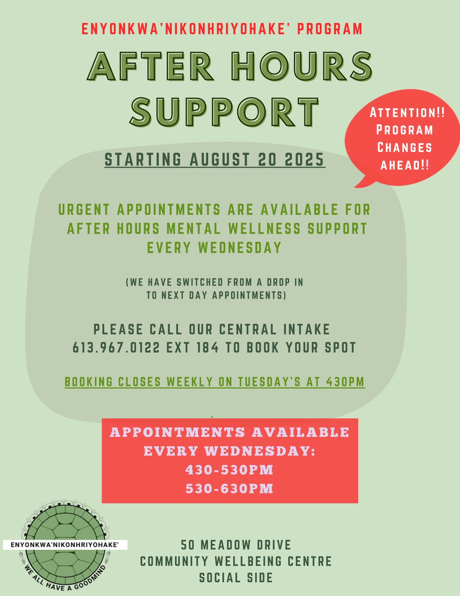 Please be advised that starting Wednesday, August 20, Enyonkwa'nikonhriyohake' (Good Minds) After Hours Support will be changing to appointments rather than drop-ins.
Appointments can be made by calling Central Intake at 613-967-0122 ext. 184 to book your spot.