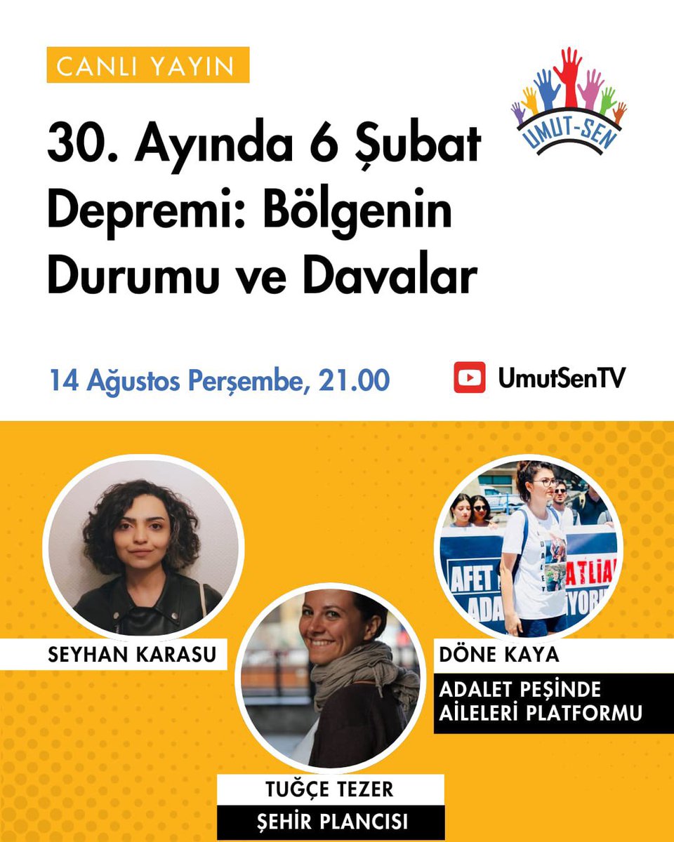 Merhaba 👋 Yarın akşam 21:00’de <a href="/dk_donekaya/">döne kaya</a> <a href="/Adaletpesindea/">Adalet Peşinde Aileleri Platformu</a> ile birlikte UmutSen-TV’de “30. Ayında 6 Şubat Depremi: Bölgenin Durumu ve Davalar”ı konuşacağız. Vakti olanları bekleriz. 

⁉️ Gündeme gelmesi gerektiğini düşündüğünüz konuları buradan yazarsanız çok sevinirim. Elimden