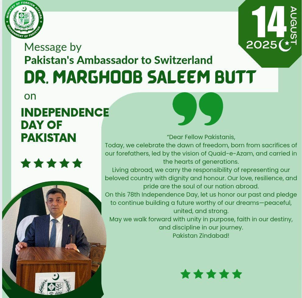 Pakistan Embassy Switzerland (@pakinschweiz) on Twitter photo Message by Pakistan's Ambassador to Switzerland Dr. Marghoob Saleem Butt on Independence Day of Pakistan:
<a href="/ForeignOfficePk/">Ministry of Foreign Affairs - Pakistan</a> Message by Pakistan's Ambassador to Switzerland Dr. Marghoob Saleem Butt on Independence Day of Pakistan:
<a href="/ForeignOfficePk/">Ministry of Foreign Affairs - Pakistan</a>