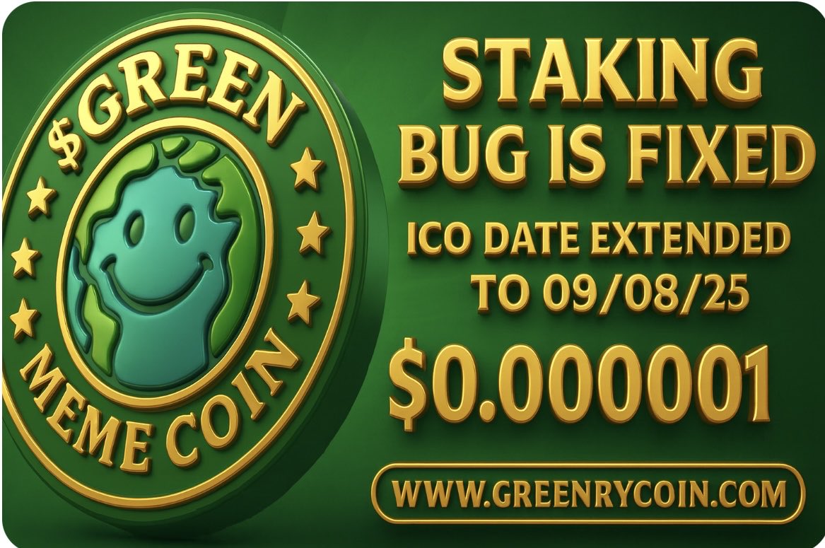 GREENRYCOIN's tweet photo. ๐ STAKING LIVE!
Earn passive rewards while you wait for $GREEN to potentially 10Xโ50X! ๐ฑ
ICO still $0.000001 โ donโt just hold, grow your stack before liftoff! Earn 7.500% (9) months staking-while you wait
๐ https://t.co/TqzhNjOSht
#Crypto #Staking #PassiveIncome #GreenryCoin https://t.co/eP8b2rRilx