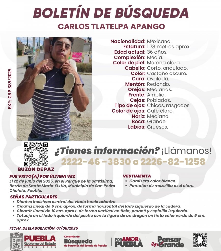 #ServicioSocial | 🔍 Ayúdanos a localizar a Carlos Tlatelpa Apango de 36 años de edad, fue visto por última vez el 22 de junio, en el Barrio de Santa María Xixitla, municipio de San Pedro Cholula.

✅Cualquier información, comunícate al:
☎️ 2222 46 38 30
☎️ 2226 82 12 58