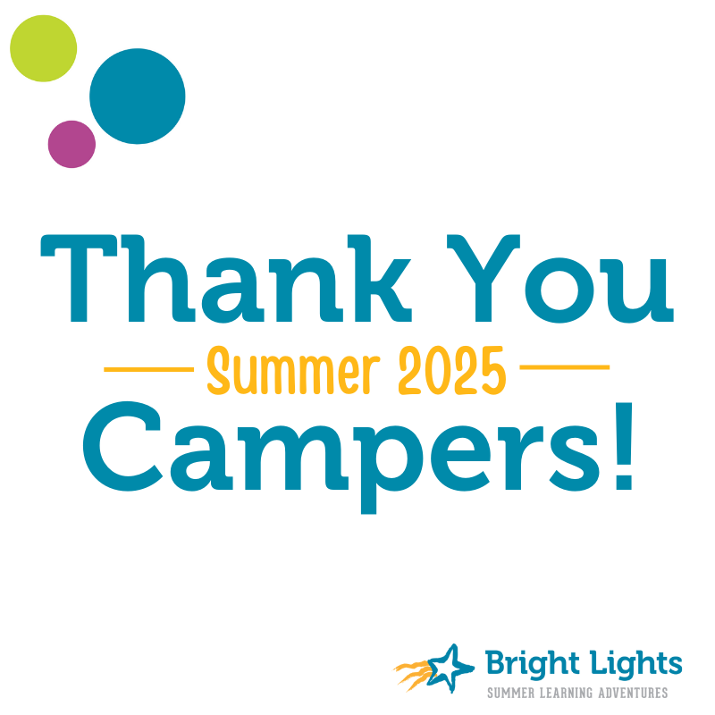 BrightLightsOrg's tweet image. As schools get started for the year, we get started planning for NEXT summer!

Thank you to everyone who joined us for camp this summer. 

Stay tuned: 2026 camp dates will be announced later this fall!

#BrightLights #summerlearning #summercamp #lnk