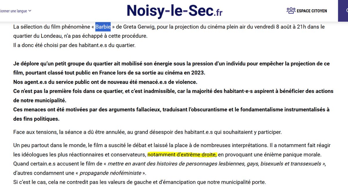 Qui croyez-vous que la mairie de Noisy le Sec mentionne comme détracteurs du film Barbie, qu'elle a dû renoncer à diffuser sous les menaces ?

L'extrême droite réactionnaire.

Amusant. Parce que ce n'est pas du tout elle qui a fait pression à Noisy. Mais qui ?