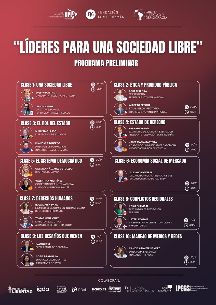¡Inscripciones Abiertas! 🚨

🌎 La <a href="/Red_UPLA/">UPLA #33años</a>, <a href="/FJaimeGuzman/">Fund. Jaime Guzmán</a> y el grupo de expresidentes Libertad y Democracia, del cual #CREO21 y <a href="/CFCesarMonge21/">Centro de Formación Política César Monge Ortega</a> son parte, te invitan al programa internacional “Líderes para una Sociedad Libre”.

💻 10 sesiones online 📅 todos los martes,