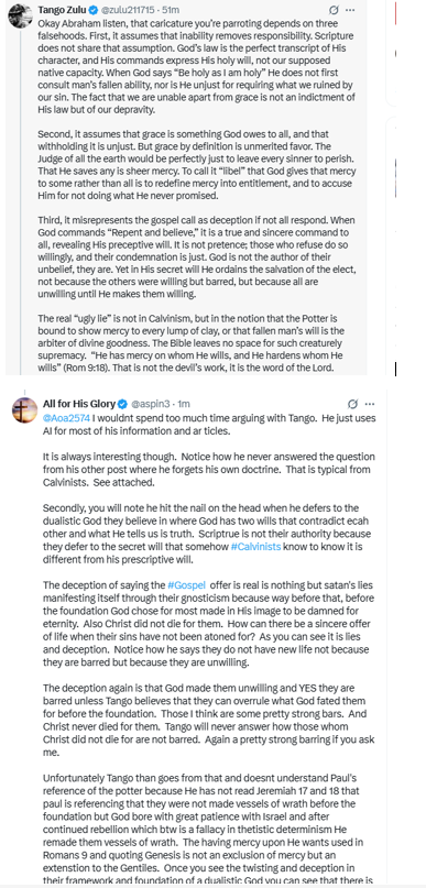 All for His Glory (@aspin3) on Twitter photo Listen to a #Calvinist say that the #atonement/#Christ dying for you is not necessary to be saved. It is not a restriction you cannot overcome in order to be saved.
Also note how in the same vein <a href="/zulu211715/">Tango Zulu</a>
says that God's unconditional choice before the foundation IS ALSO Listen to a #Calvinist say that the #atonement/#Christ dying for you is not necessary to be saved. It is not a restriction you cannot overcome in order to be saved.
Also note how in the same vein <a href="/zulu211715/">Tango Zulu</a>
says that God's unconditional choice before the foundation IS ALSO
