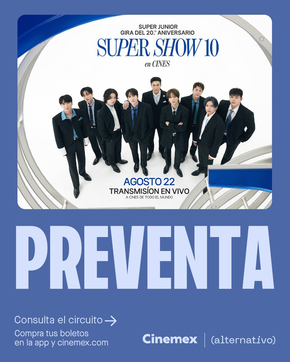 Cinemex's tweet photo. ¡Estos son los cines en los cuales podrás ver el Super Show 10 en vivo de Super Junior! Chécalos y te esperamos este 22 de agosto en Cinemex. ✨ Boletos: https://t.co/JiU6UGsCDo https://t.co/1rcEdouhtO
