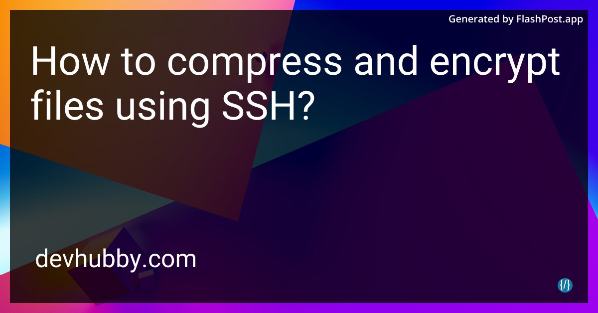 devhubbycom's tweet image. Does SSH make my files do cardio to trim down the data?
Source: devhubby.com/thread/how-to-…
#DataCompression #TechSupport #SysAdmin #FileEncryption #files #ssh