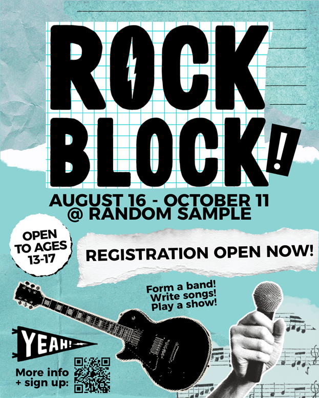 Rock Block is YEAH!’s high-energy, band-based program where young musicians form bands, write original songs and take the stage in a live showcase.

Registration is still open for youth in sixth grade and up with some music experience: yeahrocks.org/rockblock