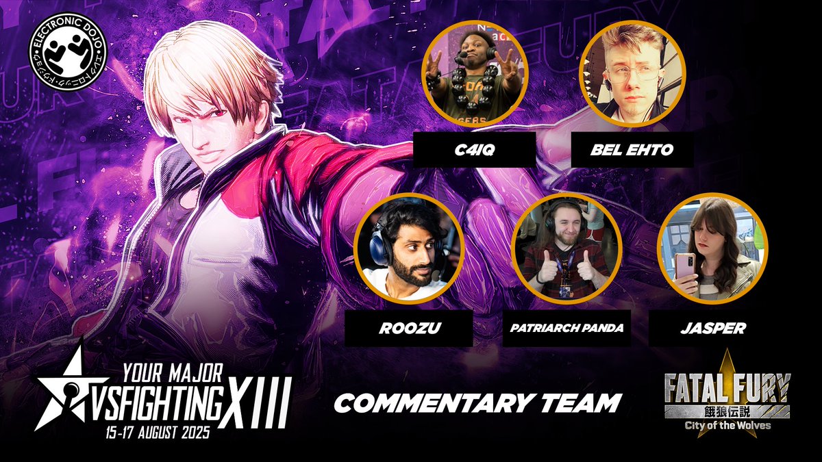 We are pleased to share our commentary team for Fatal Fury: City of the Wolves at VSFighting XIII! 🔥 

Don't forget, the winner of our tournament will qualify for the SNK World Championship Finals! Who will come out on top! 🐺
#FatalFuryCOTW  #SWC2025