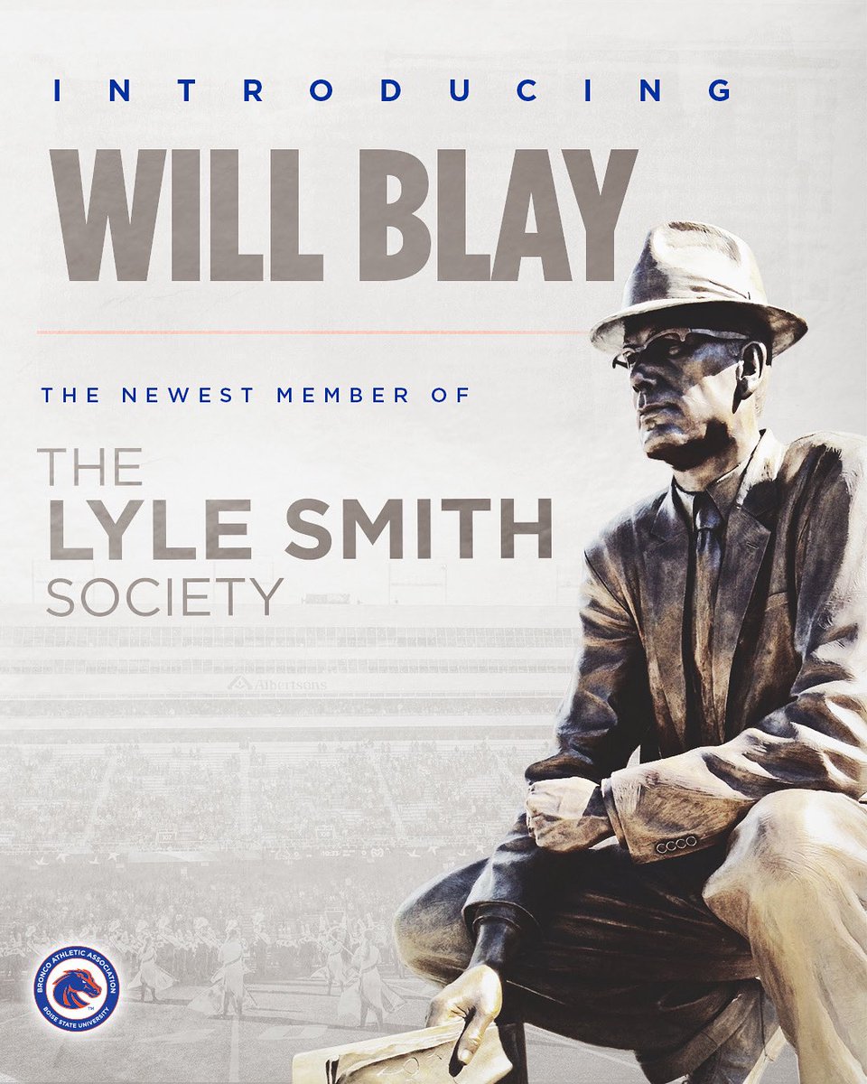 BoiseStateBAA's tweet photo. Welcome Will Blay to the Lyle Smith Society! His contributions to the North End Zone and AD Excellence fund help build Bronco greatness.🙌

#BleedBlue | #WhatsNext https://t.co/sQKsmunmZm