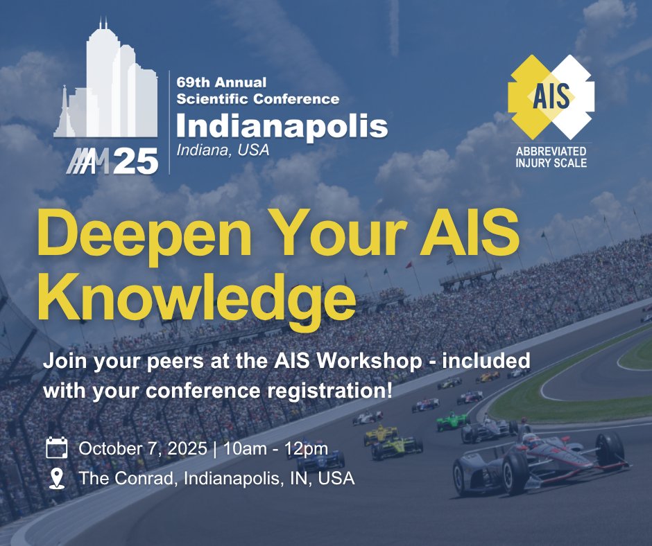 Learn all about the Abbreviated Injury Scale (AIS) at AAAM's 69th Annual Scientific Conference! 

Advance registration for this session is required - secure your spot now before spots fill up!

Learn more &amp; register: aaam.org/annual-confere… 

#AAAM #AAAM25 #RoadSafety  #AIS