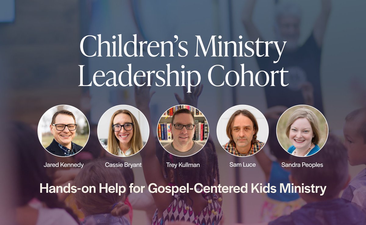 Join me for TGC's children's ministry leadership cohort. We'll cover how to assimilate and train volunteers, build a child protection policy for your church, partner with parents, and make children's ministry accessible for every child. thegospelcoalition.org/cohort/childre…