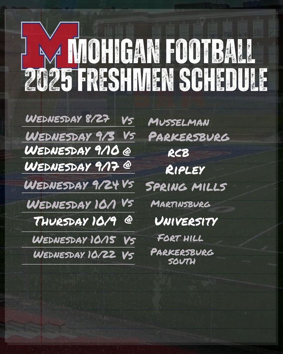 2025 Mohigan Football Freshmen Schedule ‼️