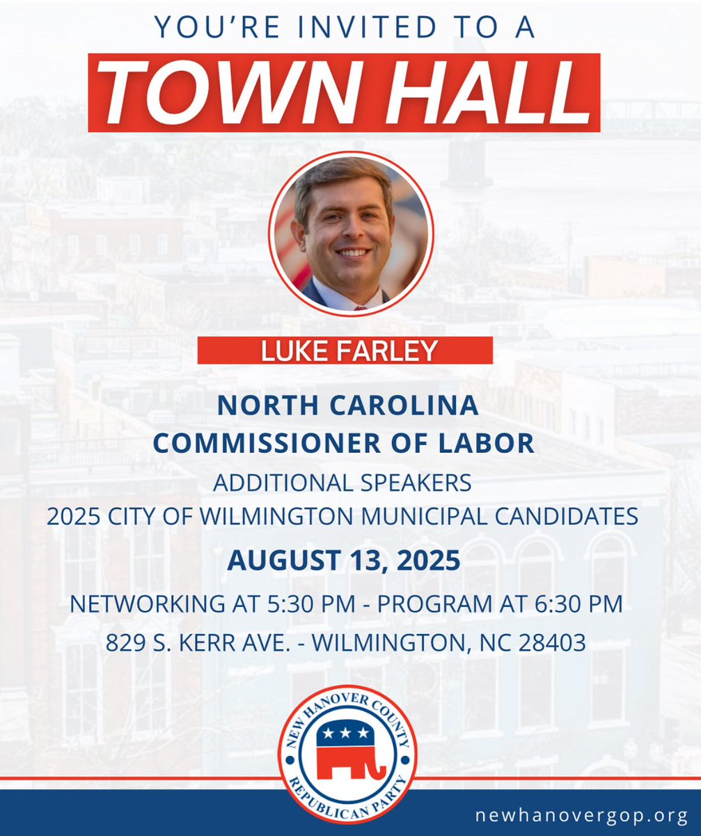 New Hanover County GOP (@nhcgop) on Twitter photo Excited for our August Town Hall with NC Commissioner of Labor <a href="/LukeFarleyNC/">Luke Farley</a> and looking forward to hearing from the 2025 City of Wilmington Municipal candidates!
Let's GO!
Doors open at 5.30p
See you there! Excited for our August Town Hall with NC Commissioner of Labor <a href="/LukeFarleyNC/">Luke Farley</a> and looking forward to hearing from the 2025 City of Wilmington Municipal candidates!
Let's GO!
Doors open at 5.30p
See you there!